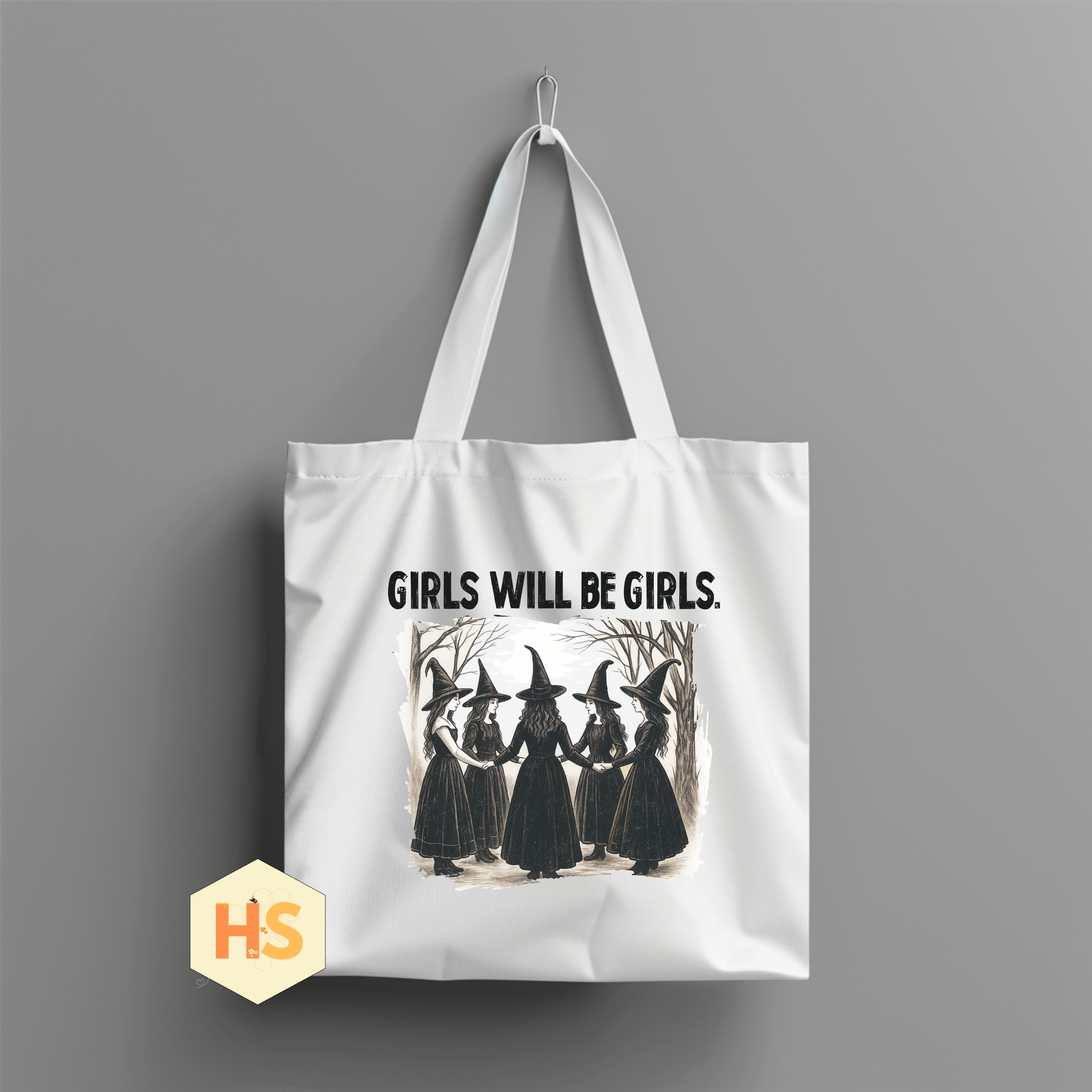 Tote Bag - Girls Will Be Girls